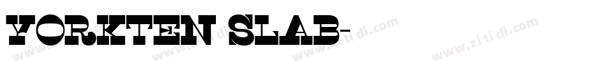 Yorkten Slab字体转换